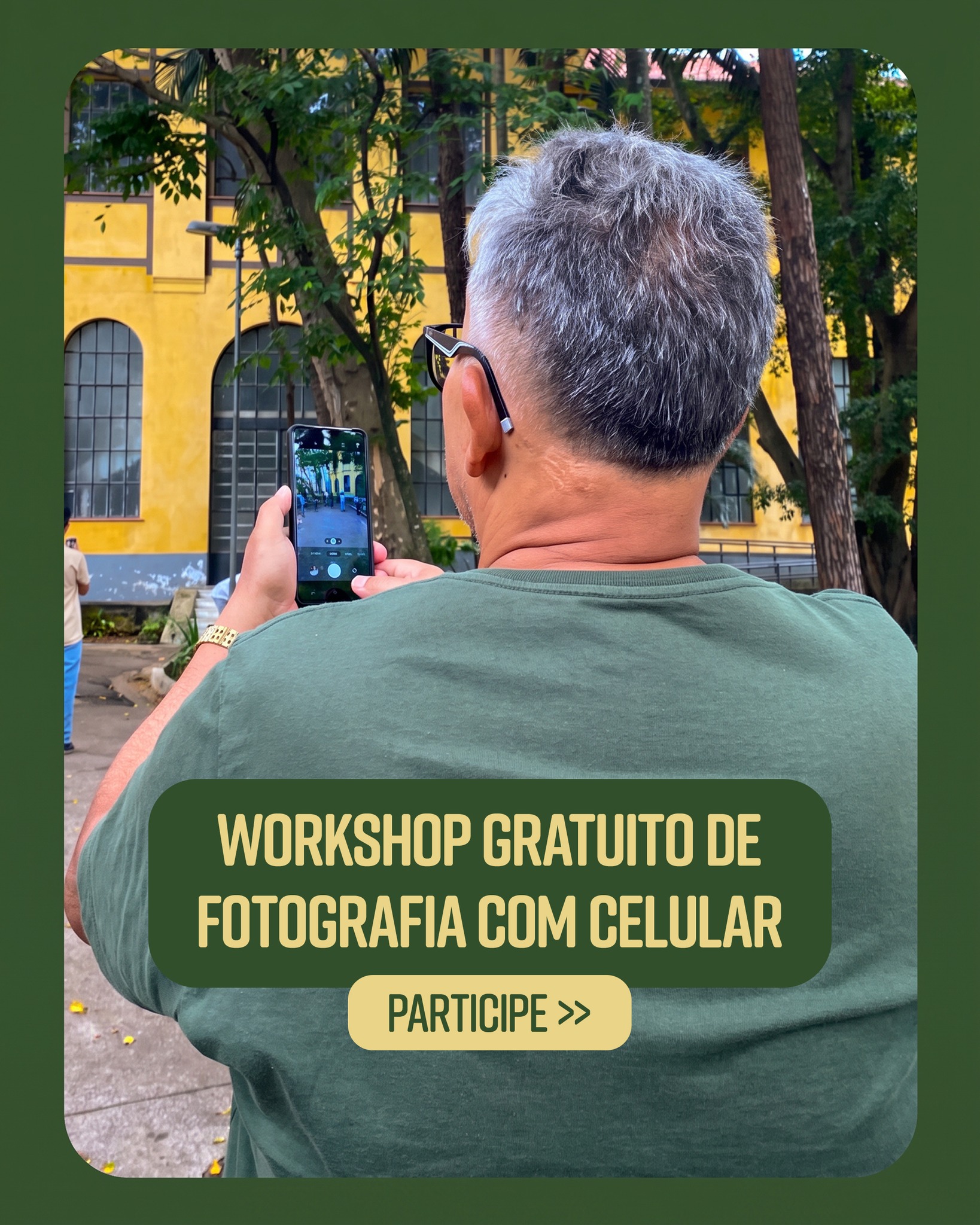 Oficina de Fotografia com Celular