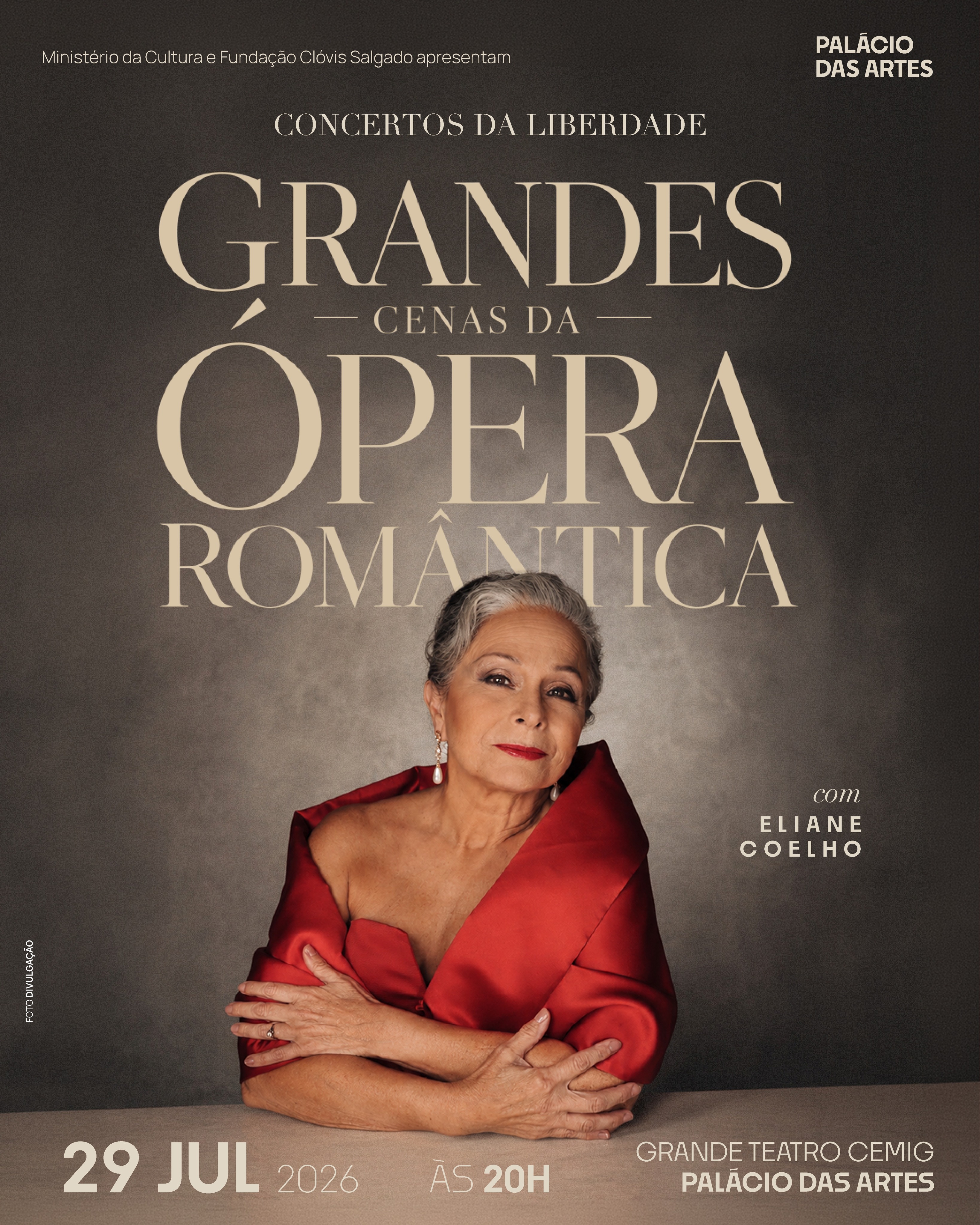 Concertos da Liberdade - Grandes Cenas da Ópera Romântica, com Eliane Coelho