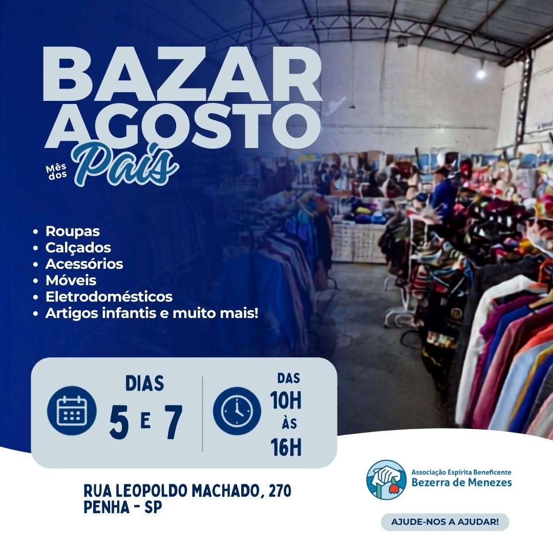 Bazar Especial de Agosto — Abrigo Bezerra de Menezes, Penha, São Paulo