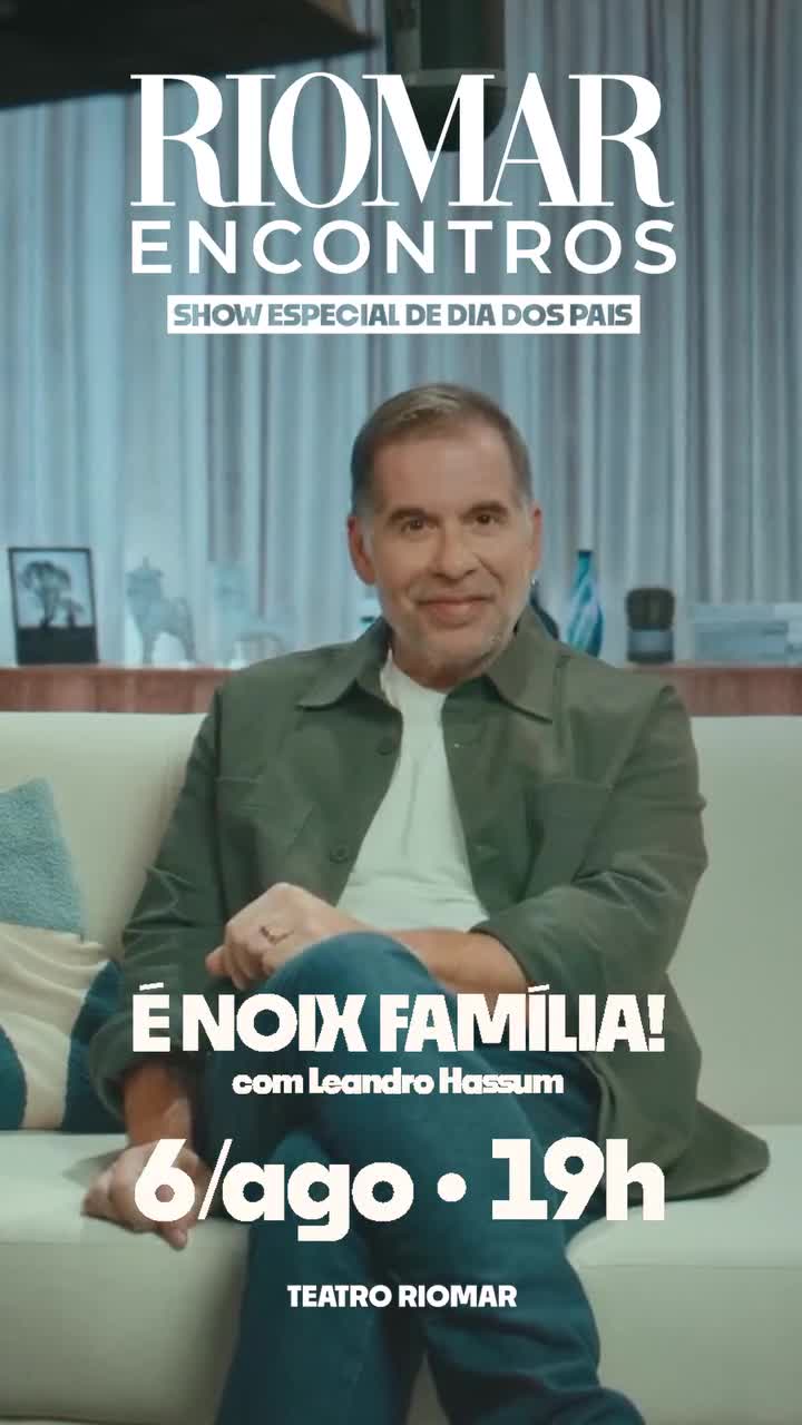É Noix Família — Teatro RioMar Recife, Recife