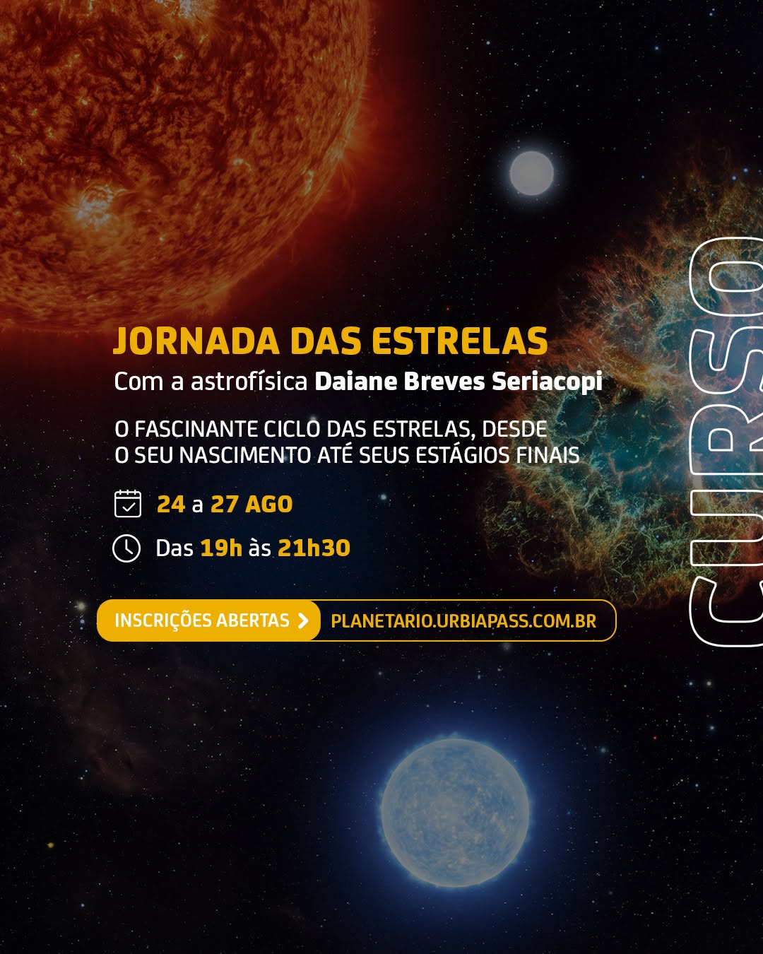 Curso: A Jornada das Estrelas — Planetário do Ibirapuera, Vila Mariana, São Paulo