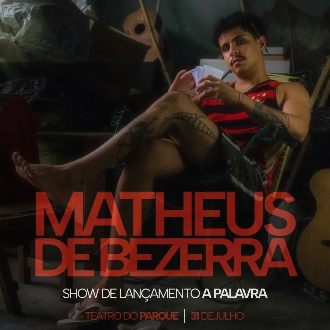 A PALAVRA - Matheus de Bezerra — Teatro do Parque, Recife