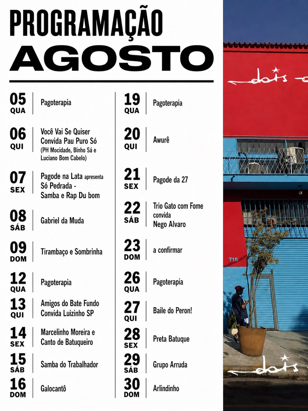 Pagode da 27 — Dois Dois, Santa Cecília, São Paulo
