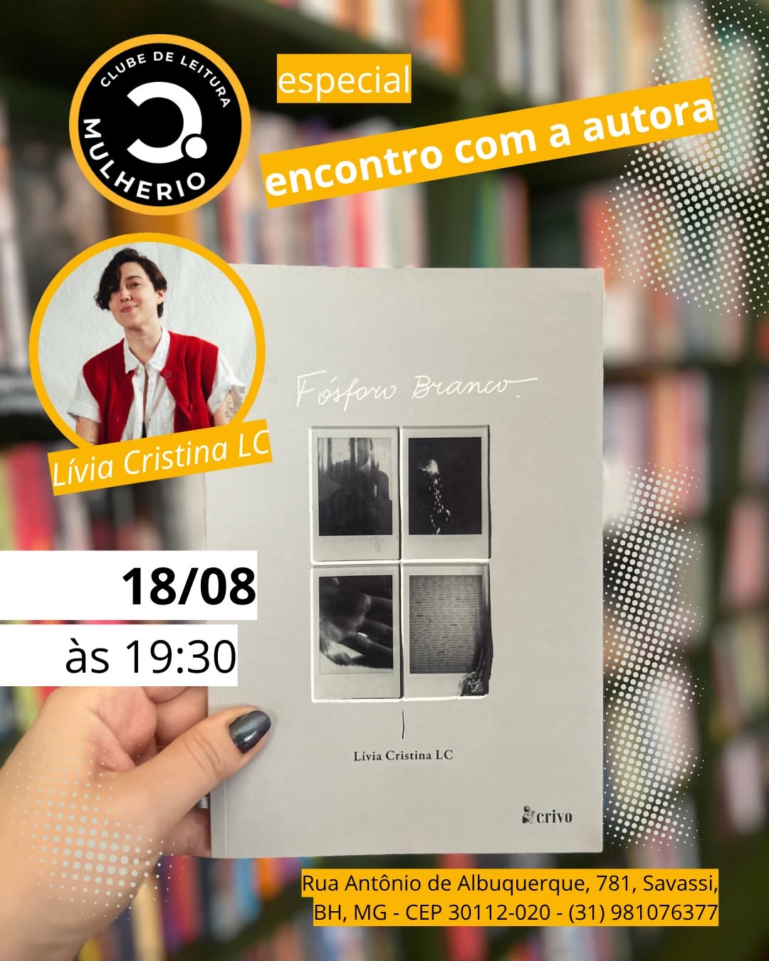 Especial do Mulherio: Conversa com Lívia Cristina sobre Fósforo Branco — Livraria Contraponto, Savassi, Belo Horizonte