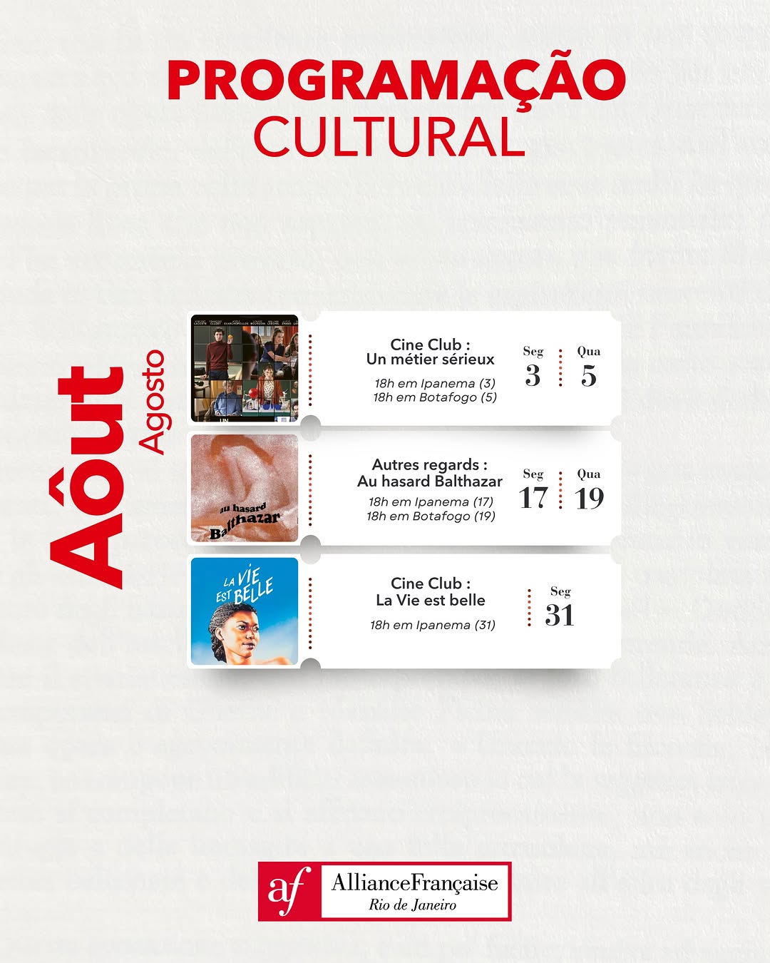 Exibições de filmes francófonos em agosto — Aliança Francesa (Botafogo), Botafogo