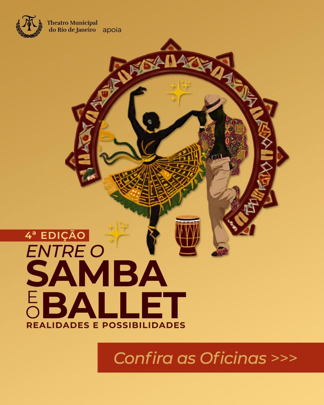 Entre o Samba e o Ballet: Realidades e Possibilidades - Oficinas — Theatro Municipal do Rio de Janeiro, Centro, Rio de Janeiro
