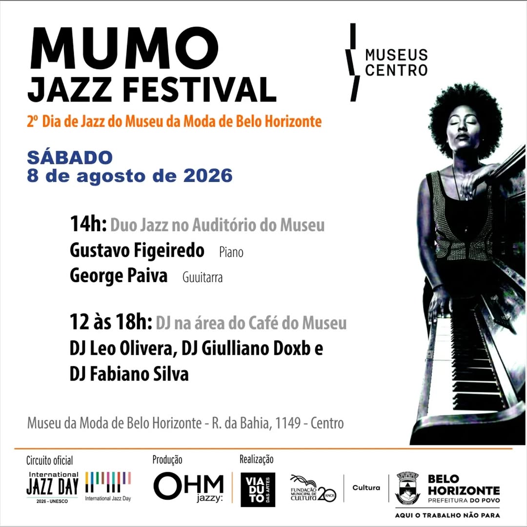 MUMO JAZZ FESTIVAL — 2º DIA DE JAZZ DO MUSEU DA MODA DE BELO HORIZONTE