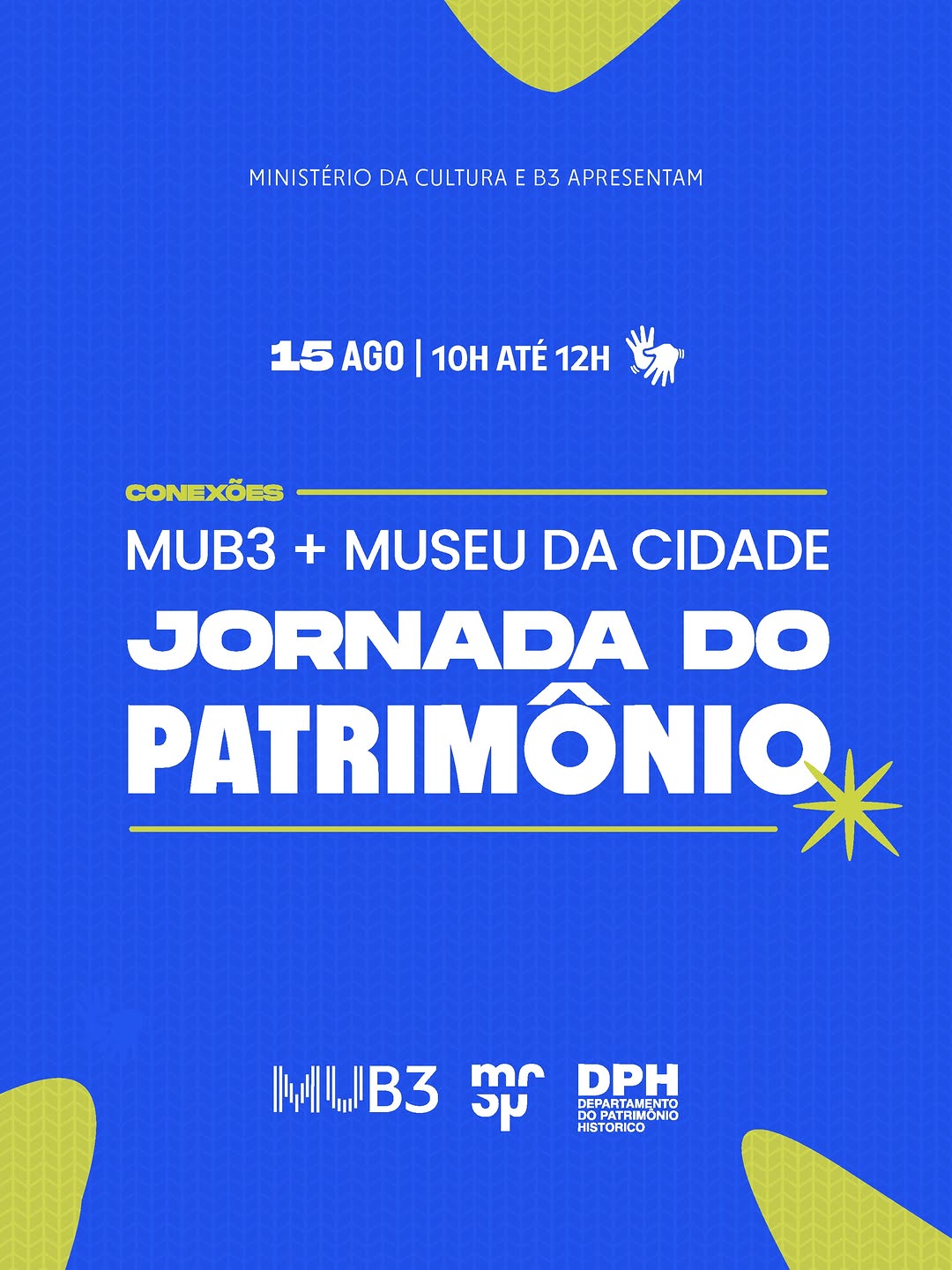 Jornada do Patrimônio 2026: Percurso pelo Centro Histórico com MUB3 e Museu da Cidade — MUB3 - Museu da Bolsa do Brasil, Sé, São Paulo