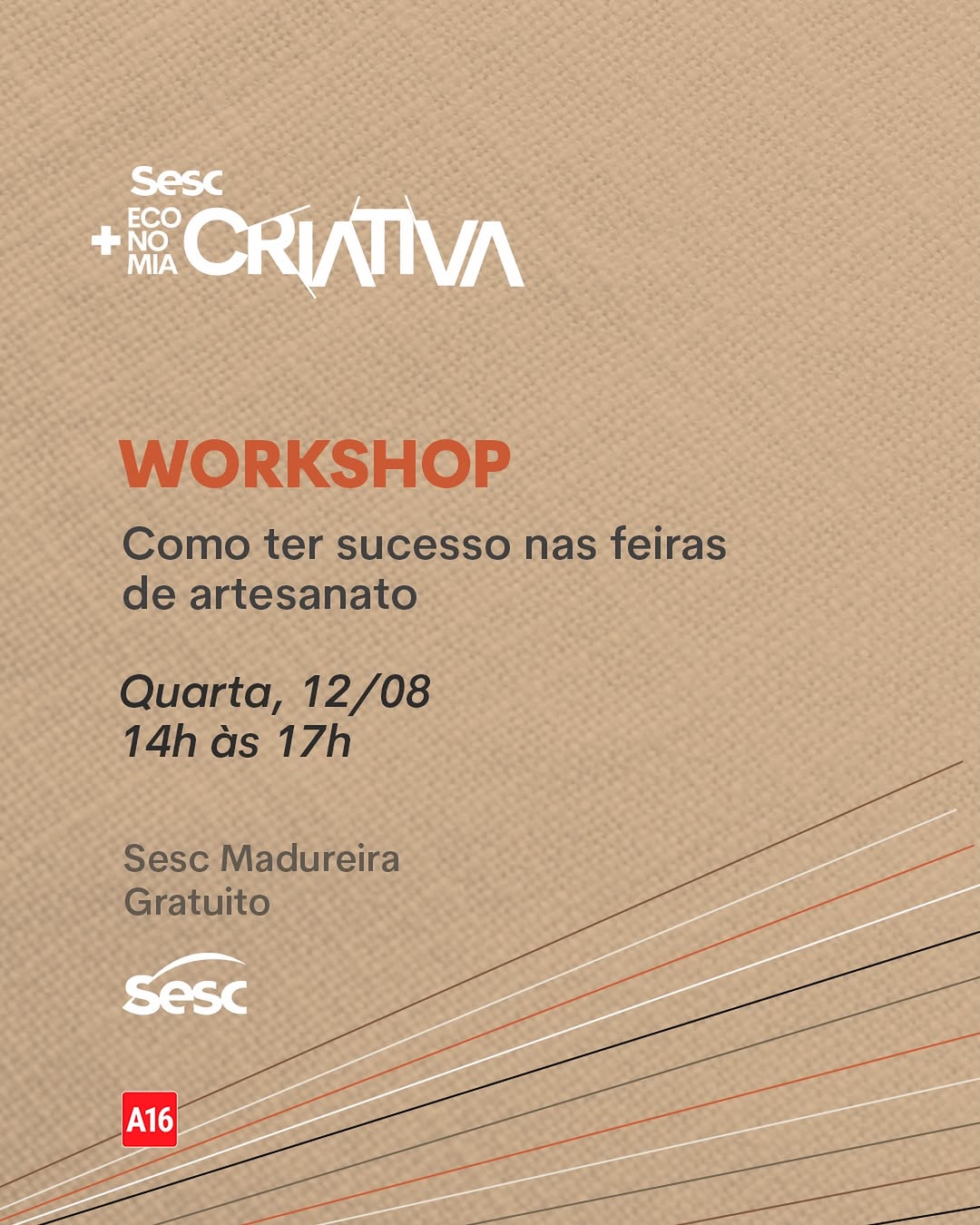 Workshop: Como ter sucesso nas feiras de artesanato — Sesc Madureira, Madureira, Rio de Janeiro