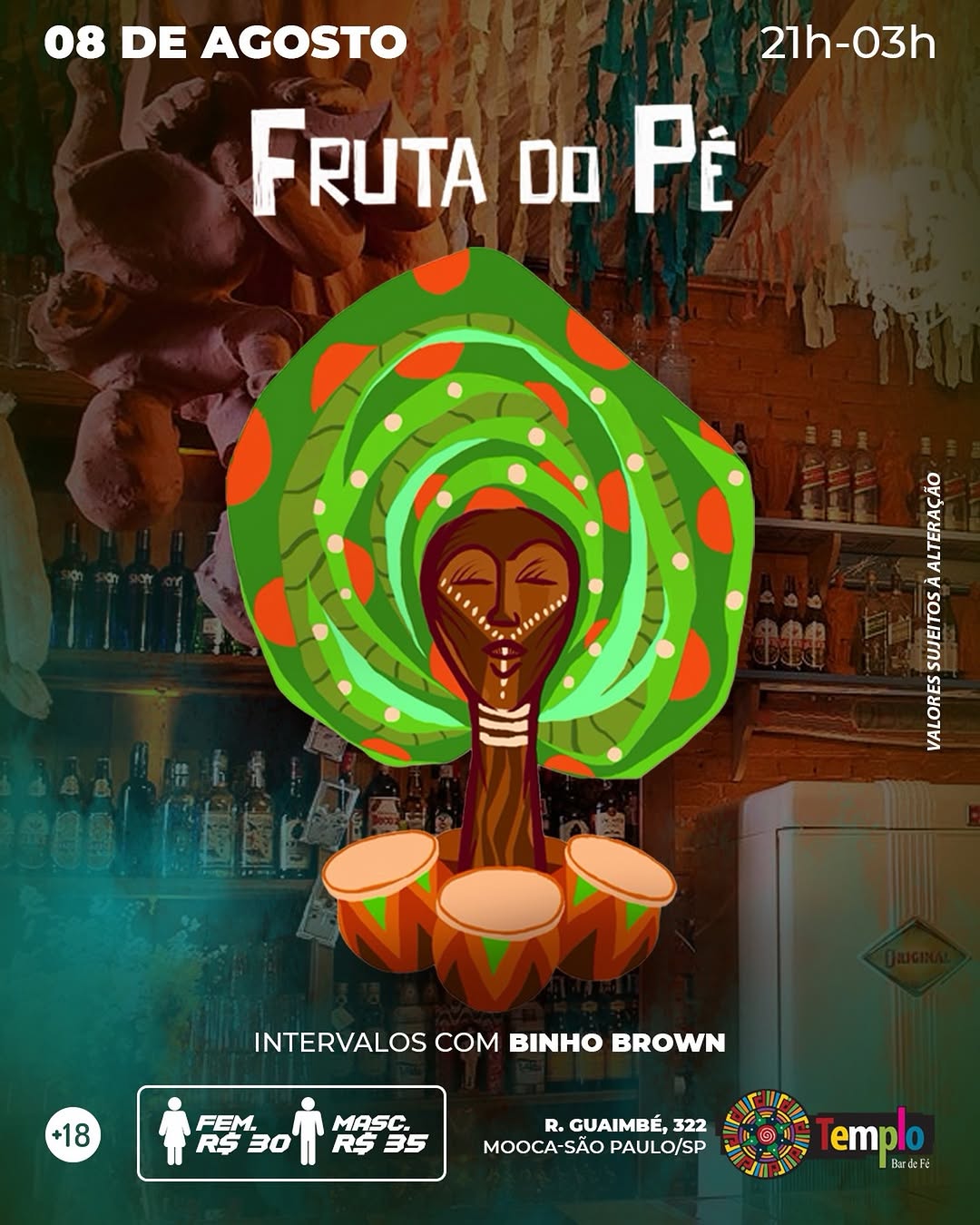 Fruta do Pé — Templo - Bar de Fé, Mooca, São Paulo