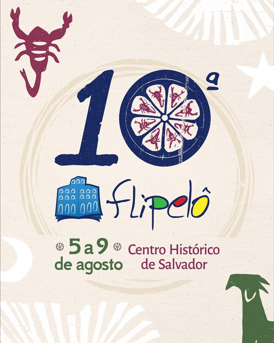 10ª Flipelô - Festa Literária Internacional do Pelourinho — Teatro Sesc-Senac Pelourinho, Salvador