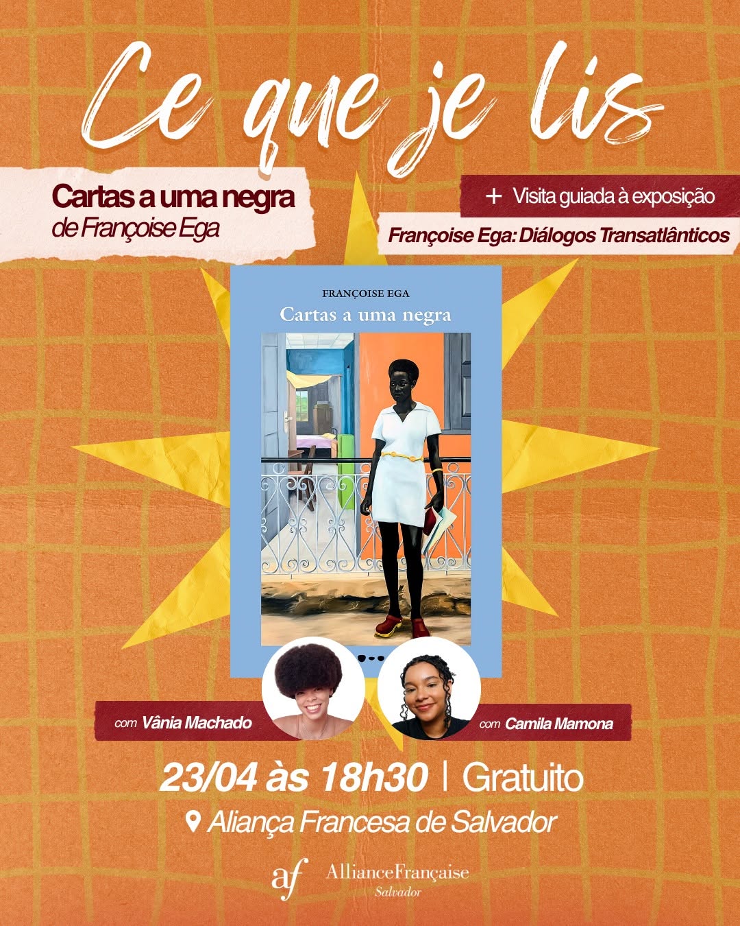 Ce que je lis “Cartas a uma negra” de Françoise Ega com Vânia Machado + Visita guiada à exposição Françoise Ega: Diálogos Transatlânticos de Camila Mamona