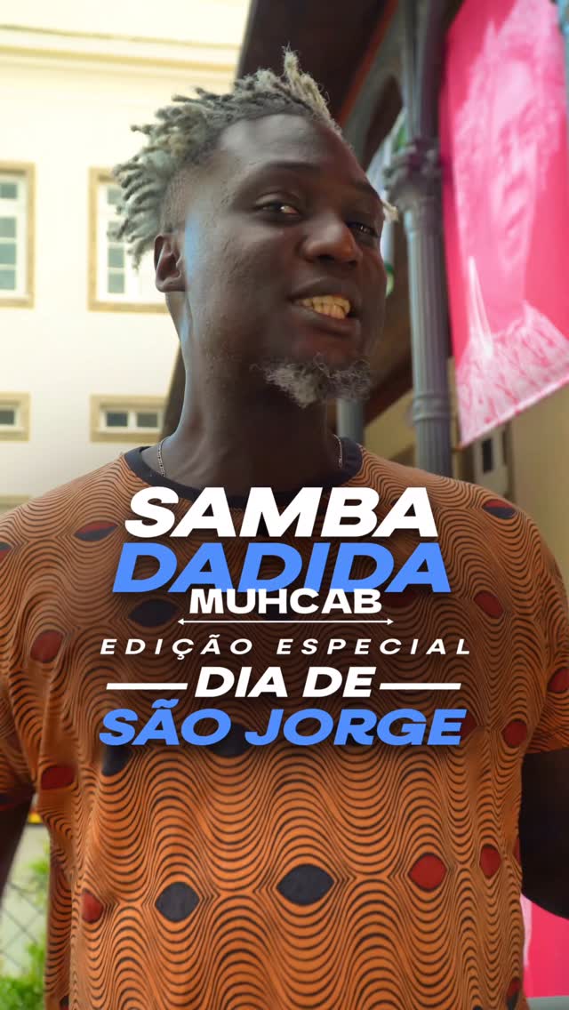 Samba da Dida especial de São Jorge - Celebrando Ogum e a Pequena África