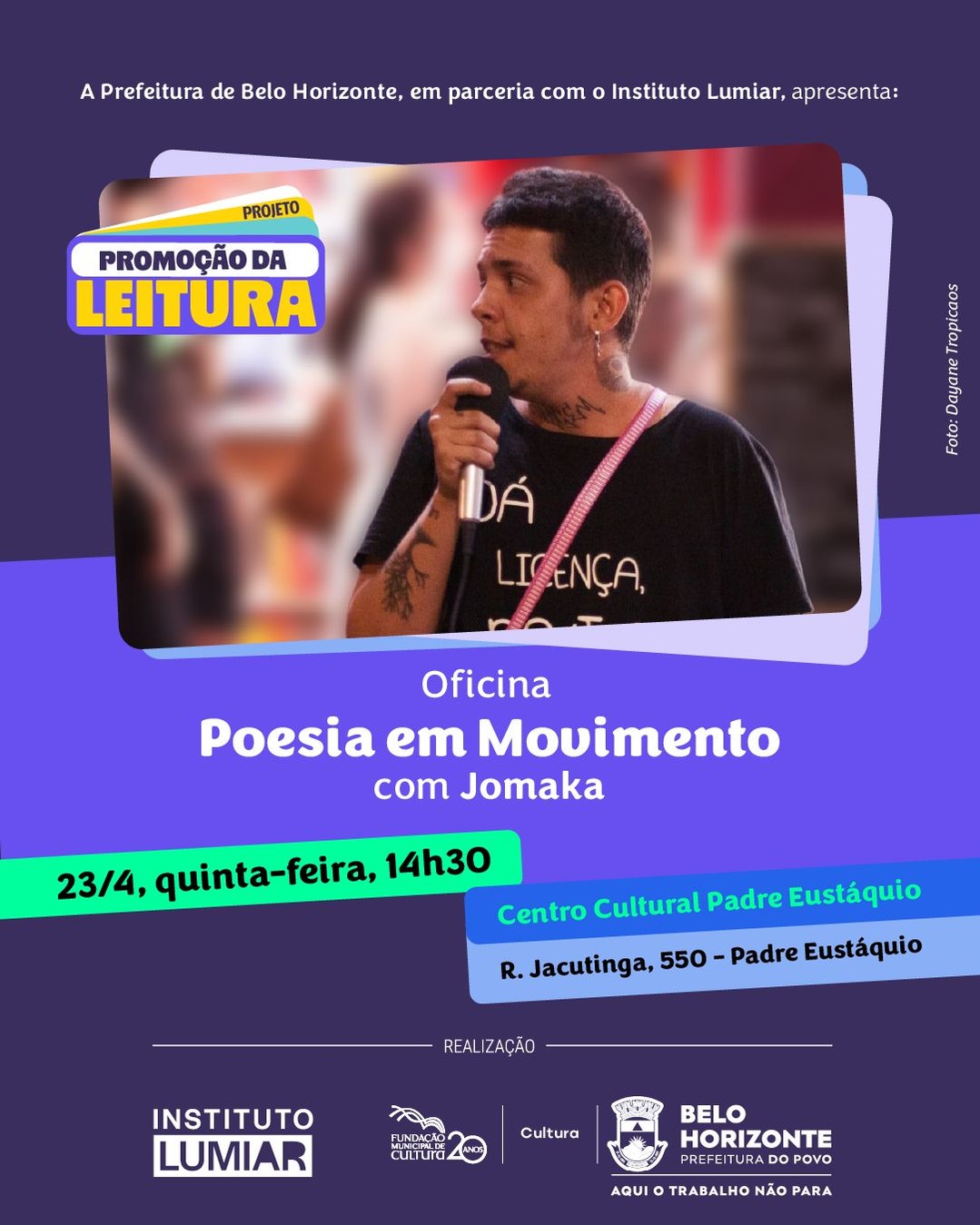 Oficina Poesia em Movimento com Jomaka