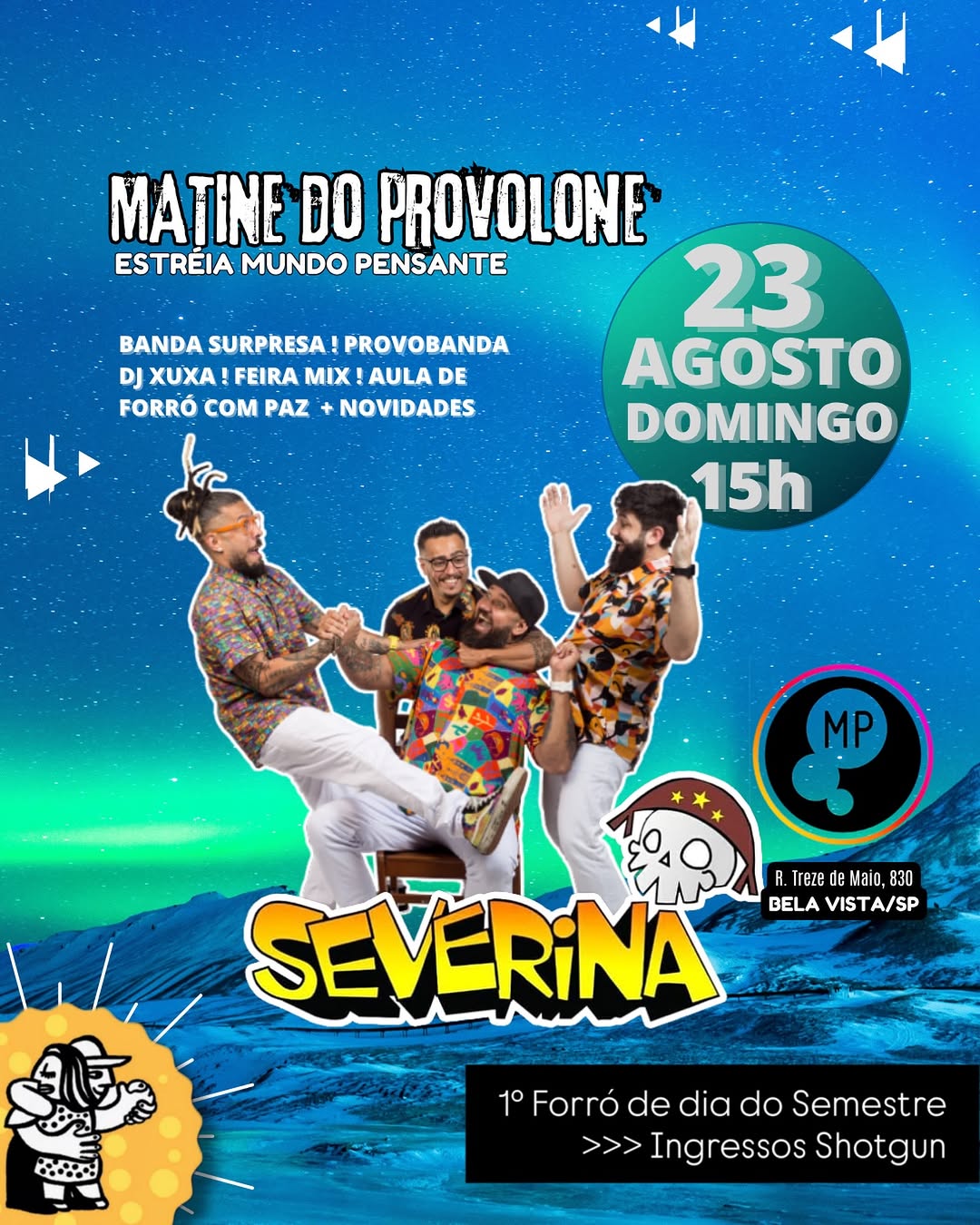 Primeira Matinê do Semestre com Provolone — Forró do Provolone, Pinheiros, São Paulo