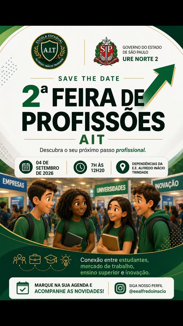 2ª Feira de Profissões da E.E. Alfredo Inácio Trindade