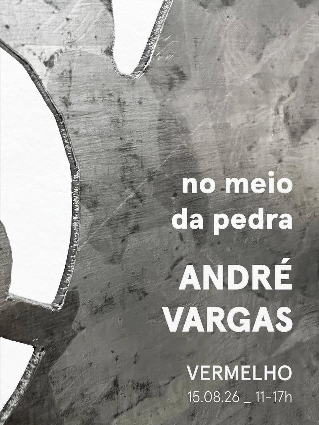 No meio da pedra - Em cartaz — Galeria Vermelho, Consolação, São Paulo