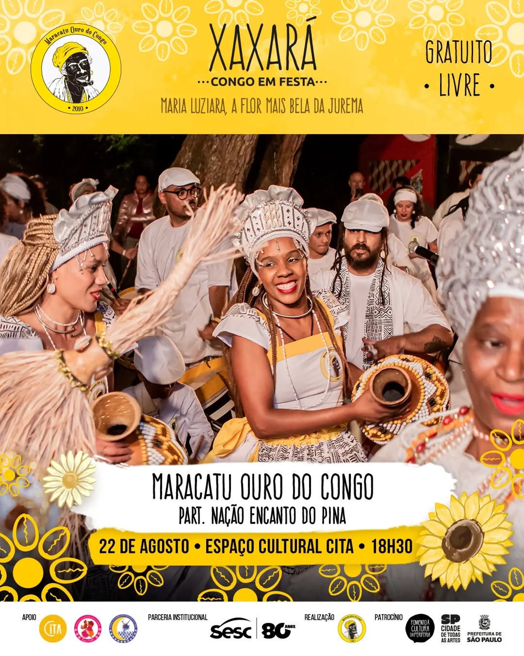XAXARÁ - Congo em Festa: Maria Luziara, a flor mais bela da Jurema! — Maracatu Ouro do Congo, Campo Limpo, São Paulo