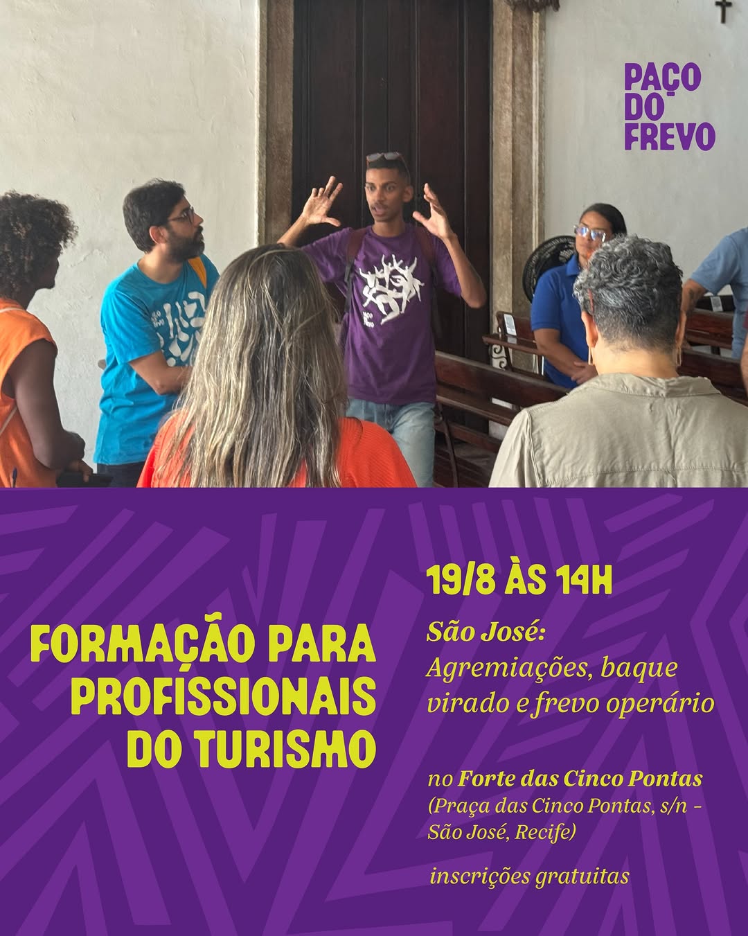 Formação para Profissionais do Turismo: São José - Agremiações, Baque Virado e Frevo Operário — Paço do Frevo, Recife Antigo, Recife