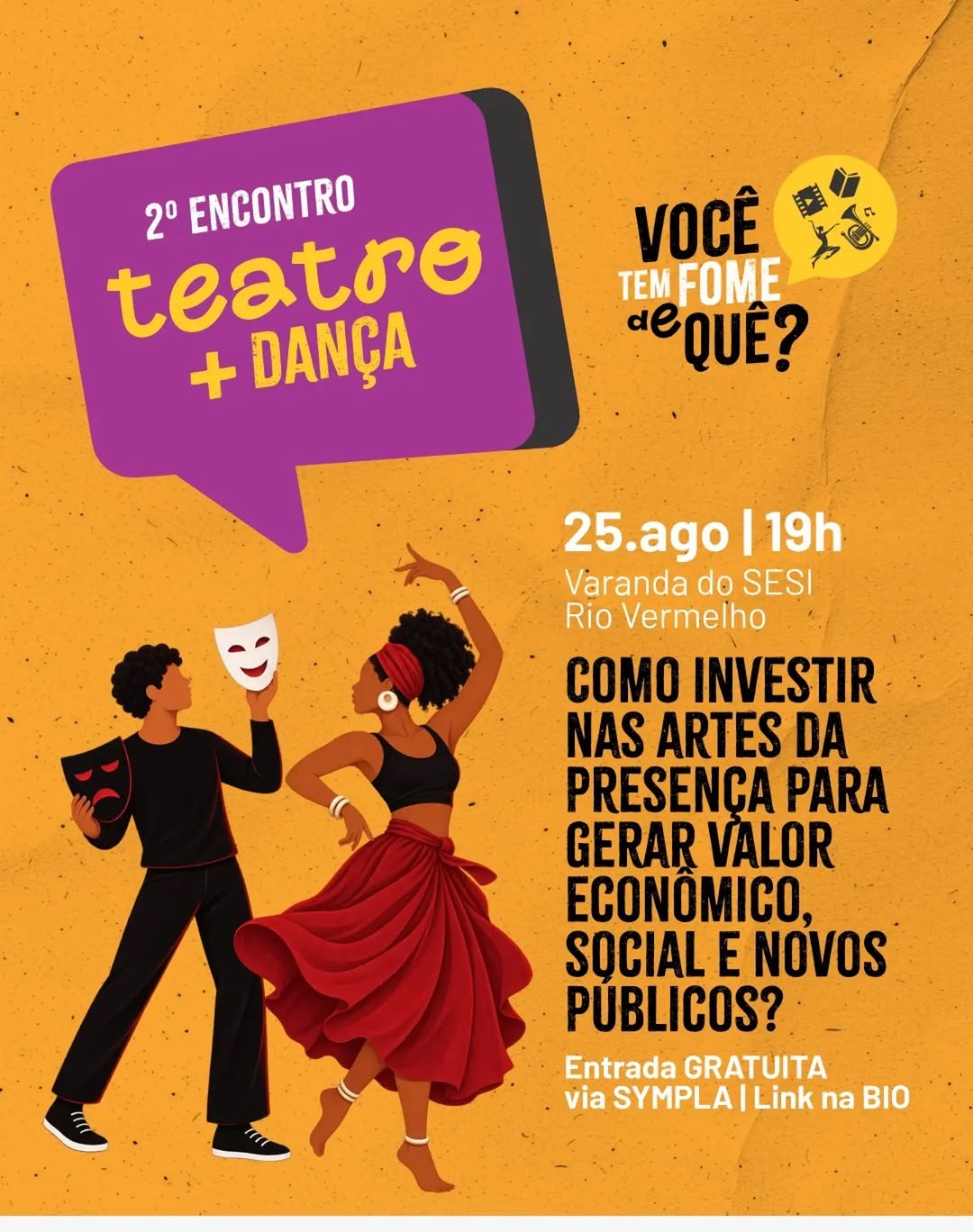 II Encontro — Teatro + Dança — Teatro SESI Rio Vermelho, Salvador