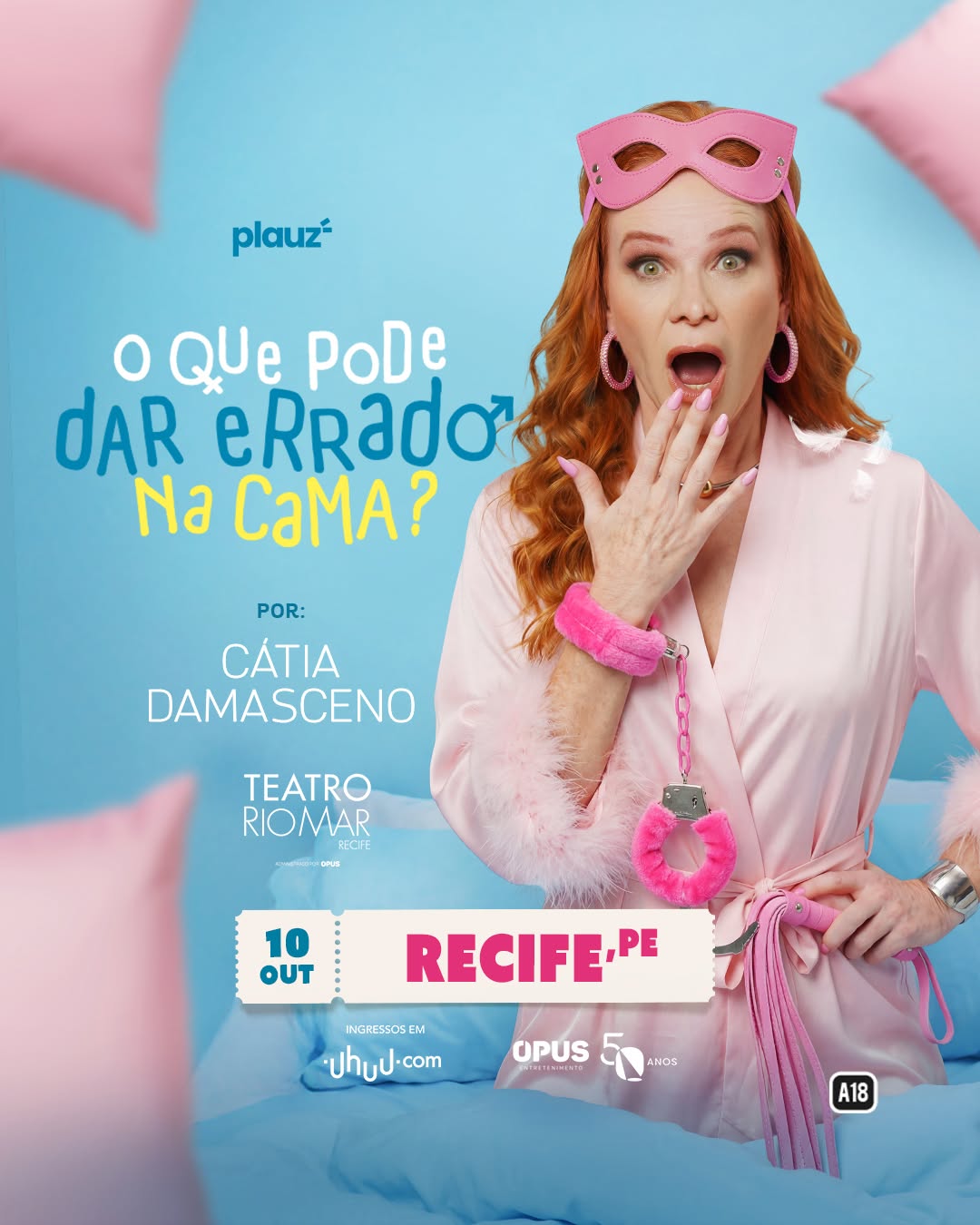 O que pode dar errado na cama? — Teatro RioMar Recife, Recife