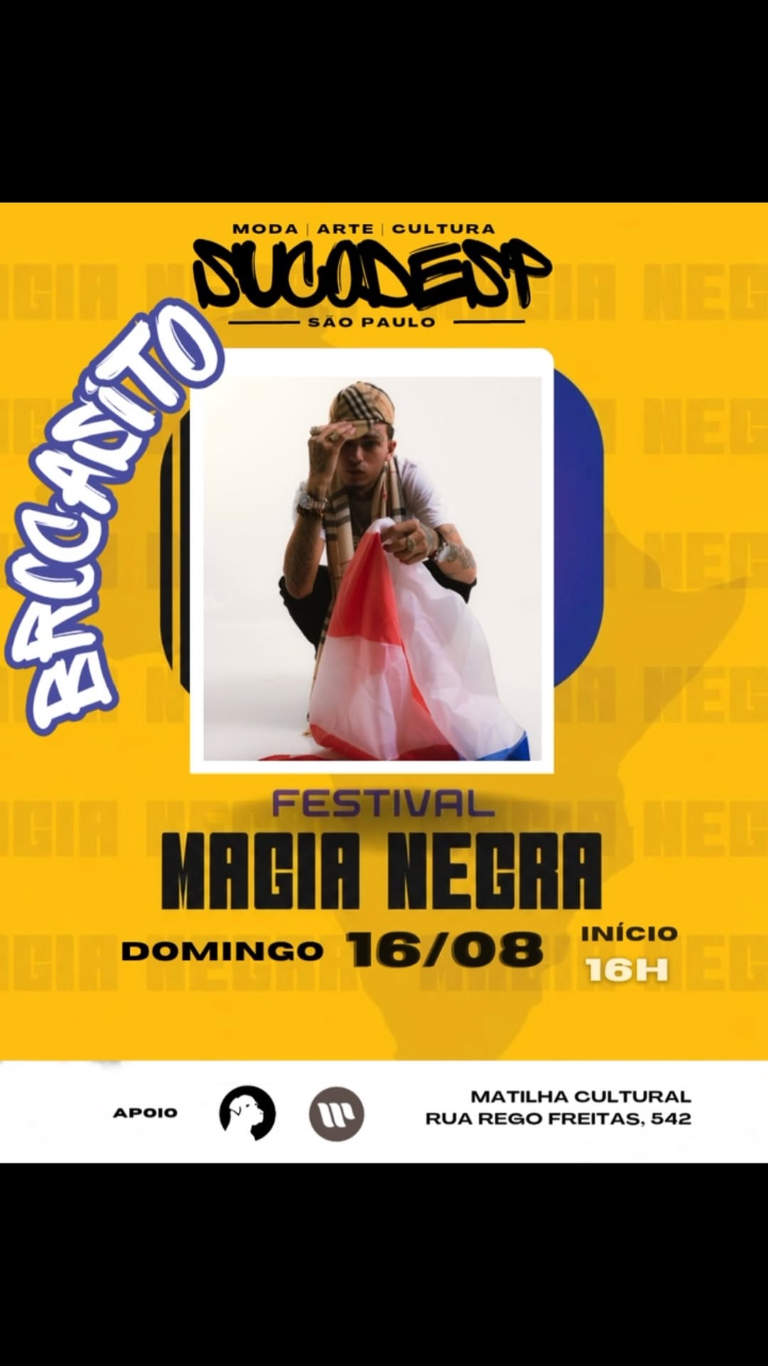 Brocasito no Suco de SP - Festival Magia Negra