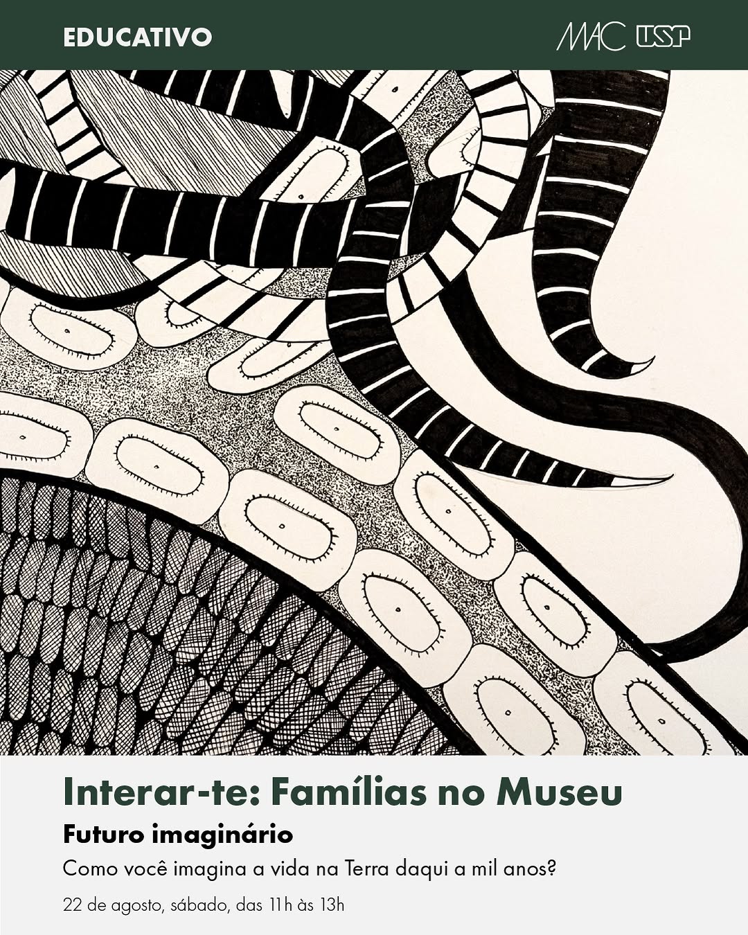 Interar-te: Famílias no Museu – Futuro Imaginário — Museu de Arte Contemporânea da USP (MAC USP), Vila Mariana, São Paulo