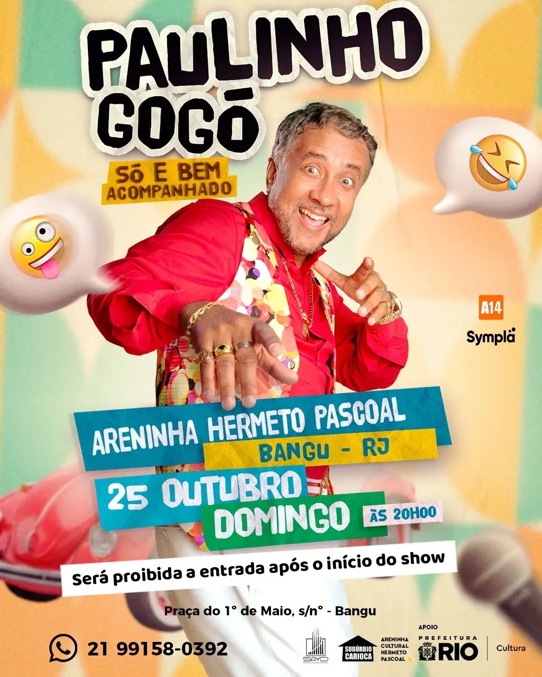 Só e Bem Acompanhado - Paulinho Gogó — Areninha Carioca Hermeto Pascoal, Rio de Janeiro