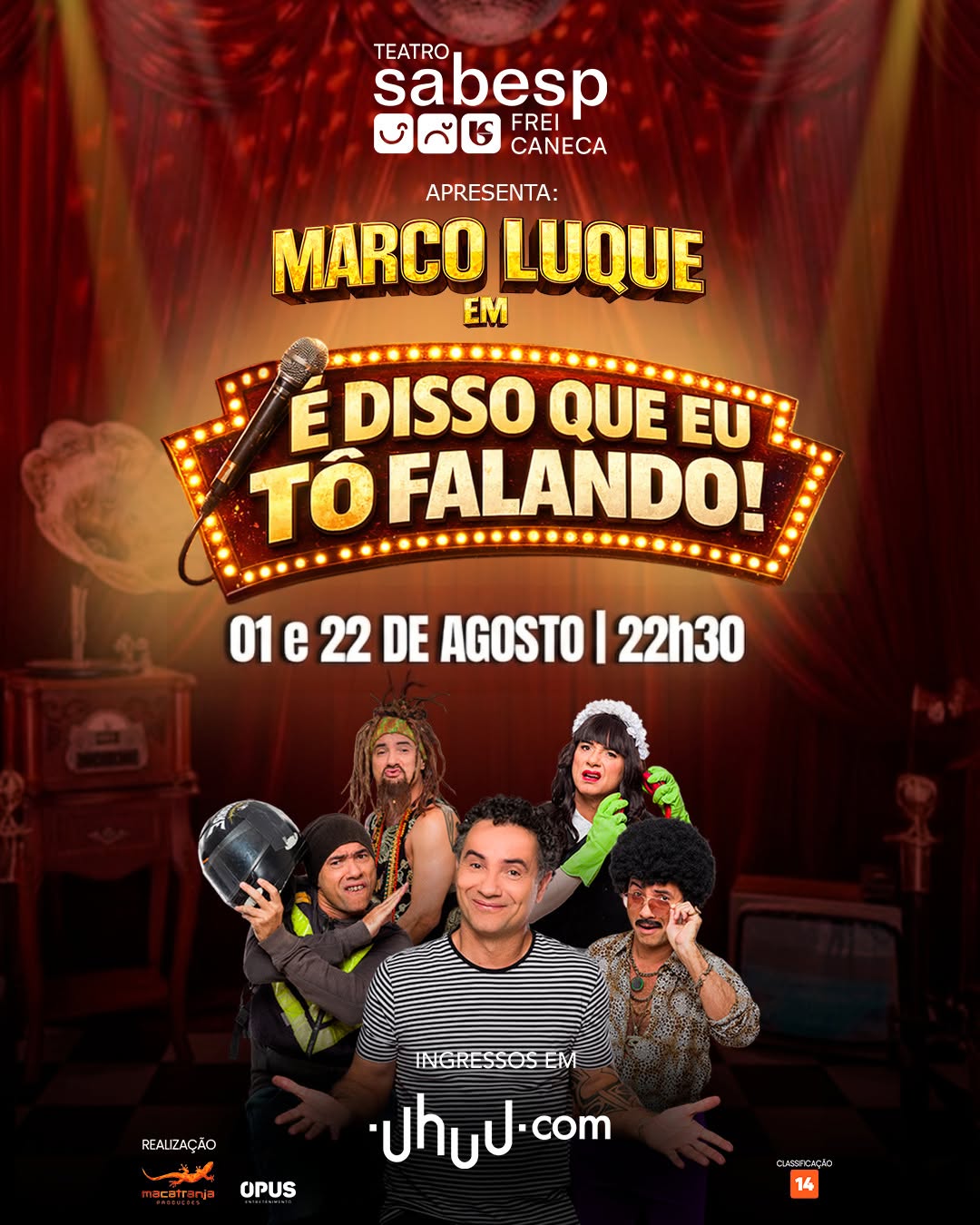 É Disso Que Eu Tô Falando! — Teatro Frei Caneca, Consolação, São Paulo