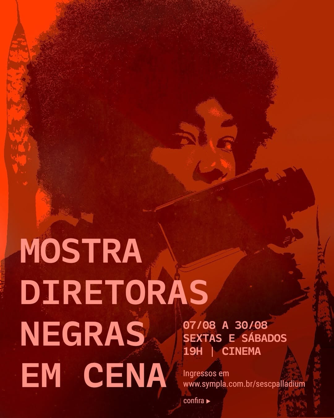 Mostra Diretoras Negras — Sesc Palladium, Belo Horizonte