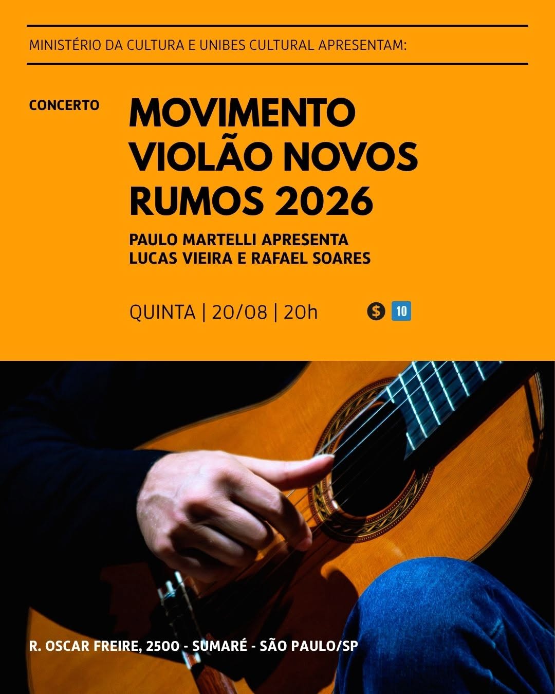 Movimento Violão Novos Rumos 2026 - Lucas Vieira e Rafael Soares — Unibes Cultural, Perdizes, São Paulo