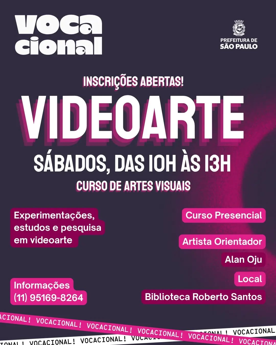 Curso de Videoarte e Cinema Expandido — Biblioteca Roberto Santos, Ipiranga, São Paulo