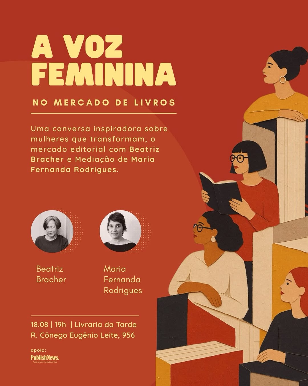 A voz feminina no mercado de livros - Encontro com Beatriz Bracher e Maria Fernanda Rodrigues — Livraria da Tarde, Pinheiros, São Paulo