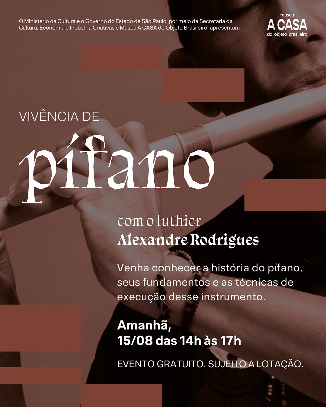 Exposição MÚSICA ARTESANAL — Museu a Casa, Pinheiros, São Paulo