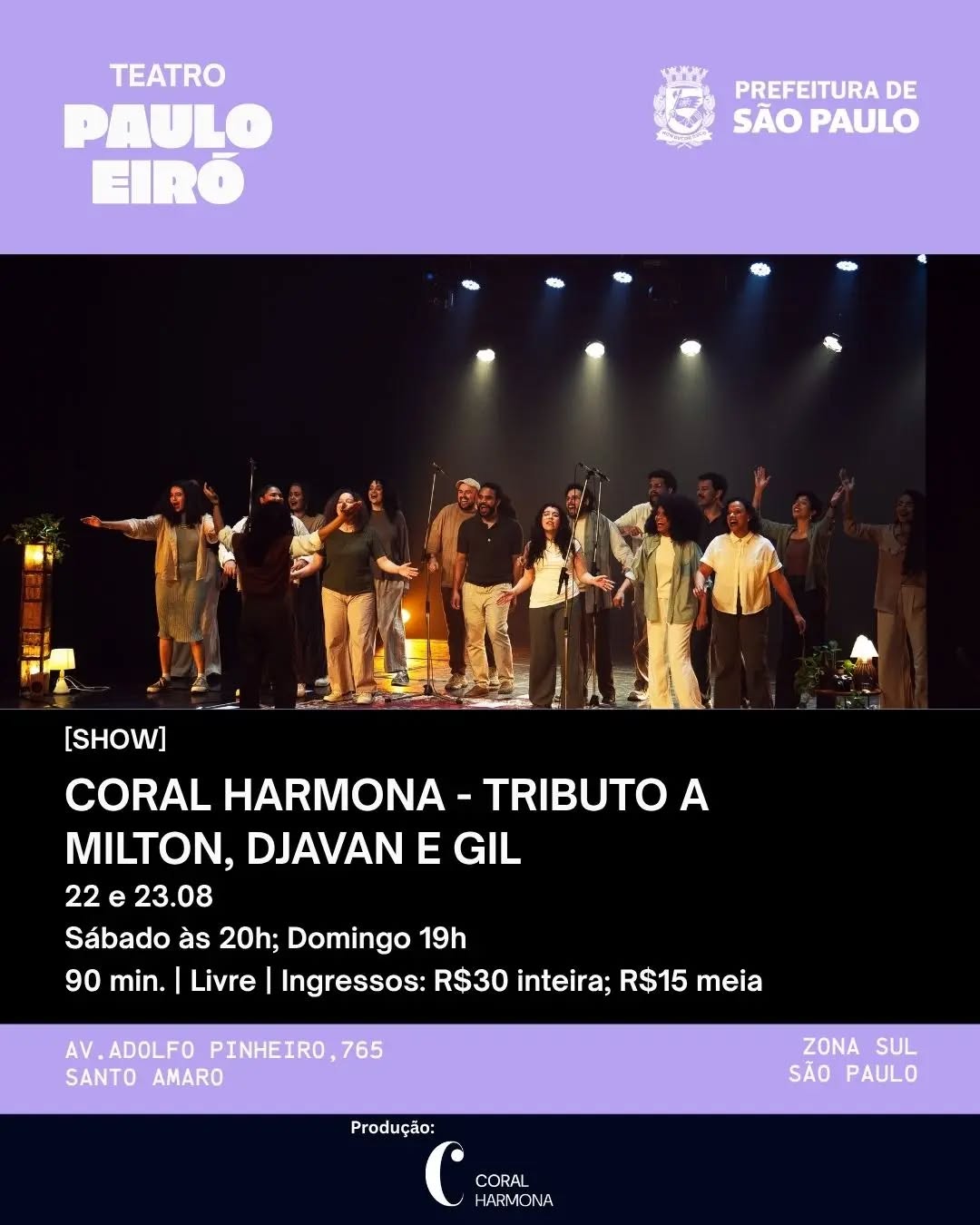 Coral Harmona - Tributo a Milton, Djavan e Gil — Teatro Paulo Eiró, Santo Amaro, São Paulo