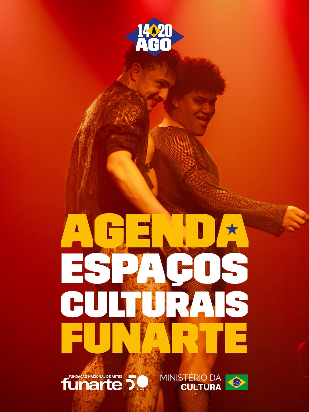 Agenda Funarte - Período de 14 a 20 de agosto — Teatro Glauce Rocha