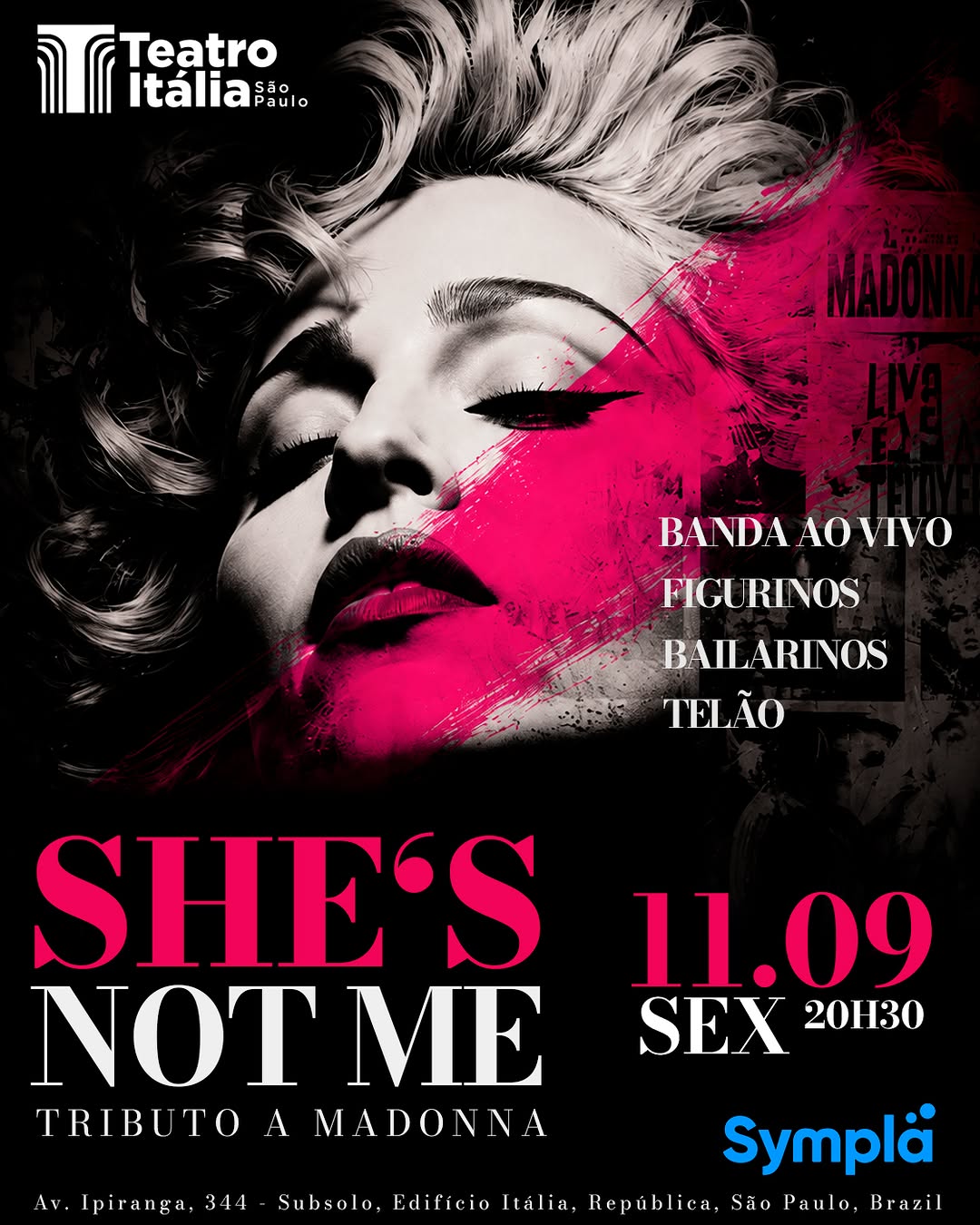 SHE'S NOT ME — Tributo à Madonna