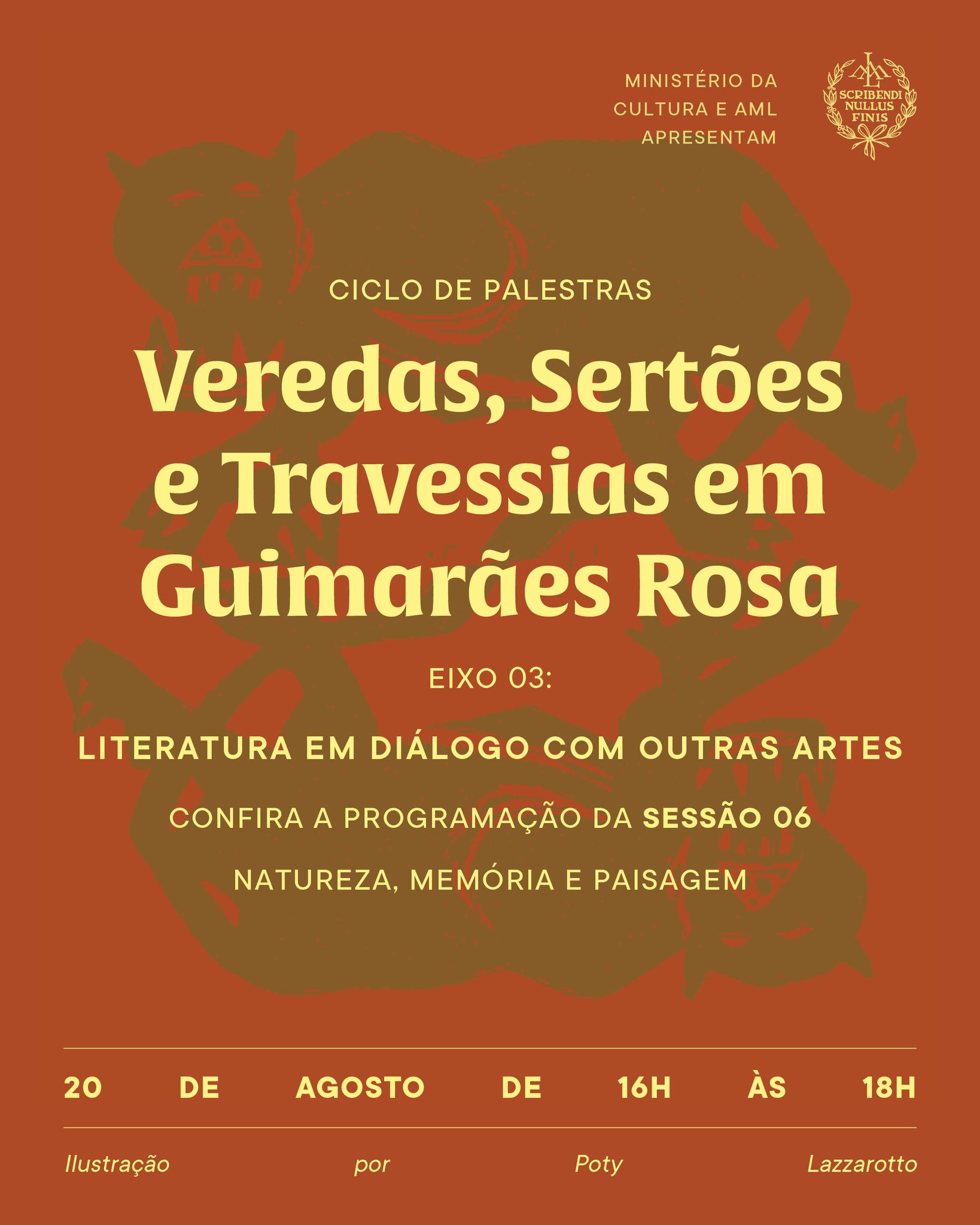 Eixo 03 – Literatura em diálogo com outras artes: Sertão Vivo — Academia Mineira de Letras, Centro, Belo Horizonte