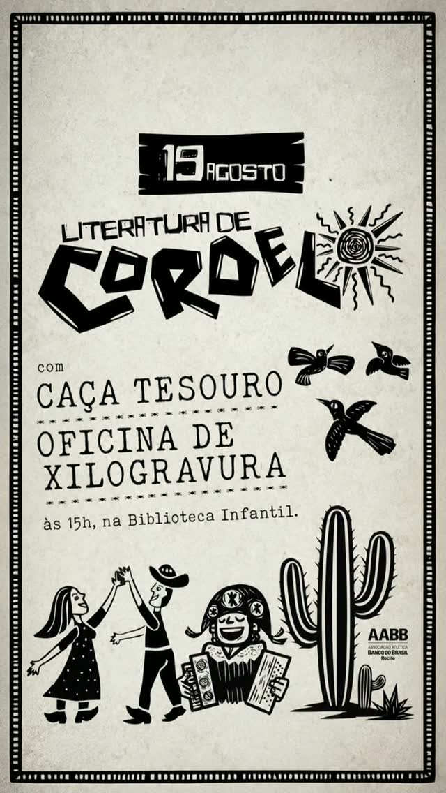 Literatura de Cordel para a Garotada — AABB Recife, Graças, Recife
