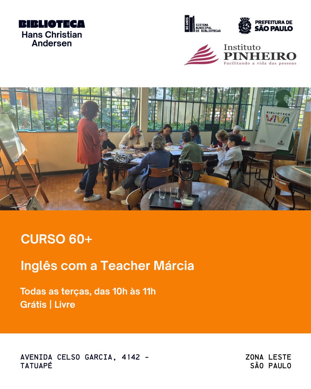 Curso de Inglês com Teacher Márcia — Biblioteca Hans C. Andersen, Tatuapé, São Paulo