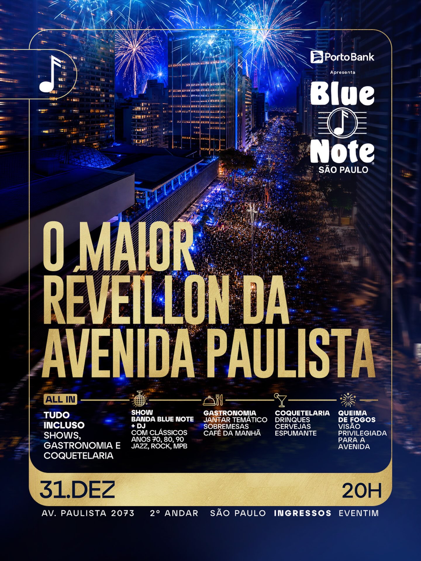 Réveillon Blue Note São Paulo — The Blue Note São Paulo, Itaim Bibi, São Paulo