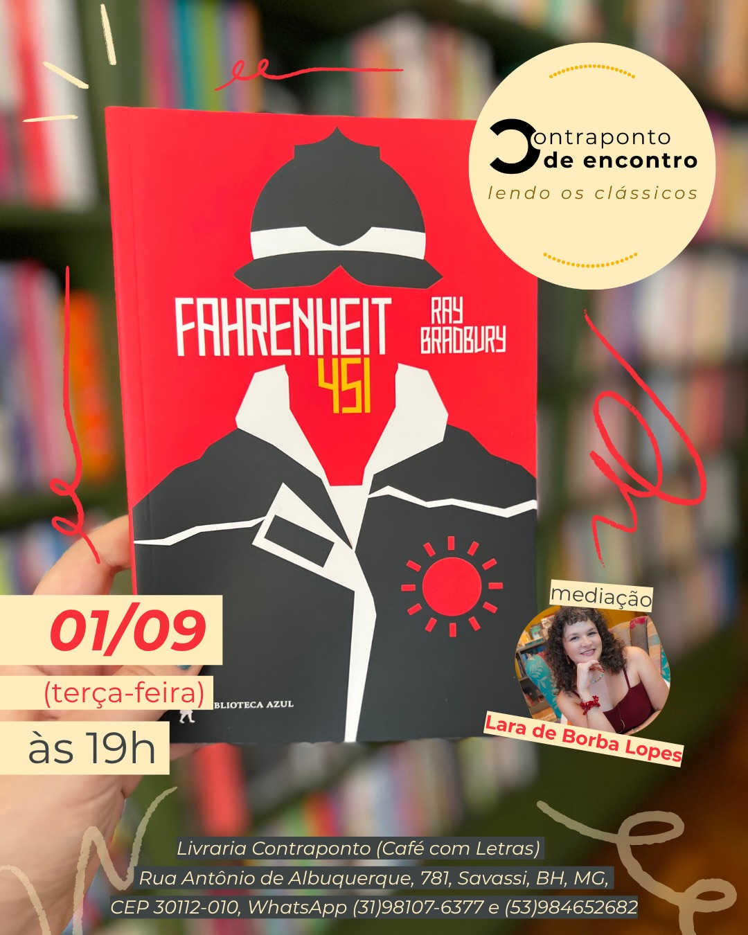 Encontro do Contraponto: Debate sobre Fahrenheit 451 — Livraria Contraponto, Savassi, Belo Horizonte