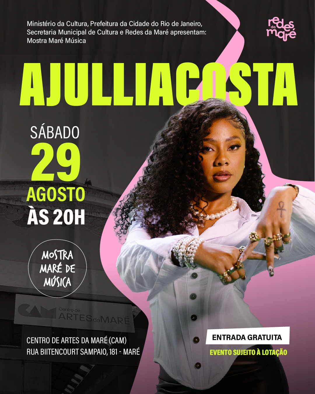 AJULLIACOSTA na Mostra Maré de Música - Turnê Novo Testamento — Centro de Artes da Maré, Maré, Rio de Janeiro