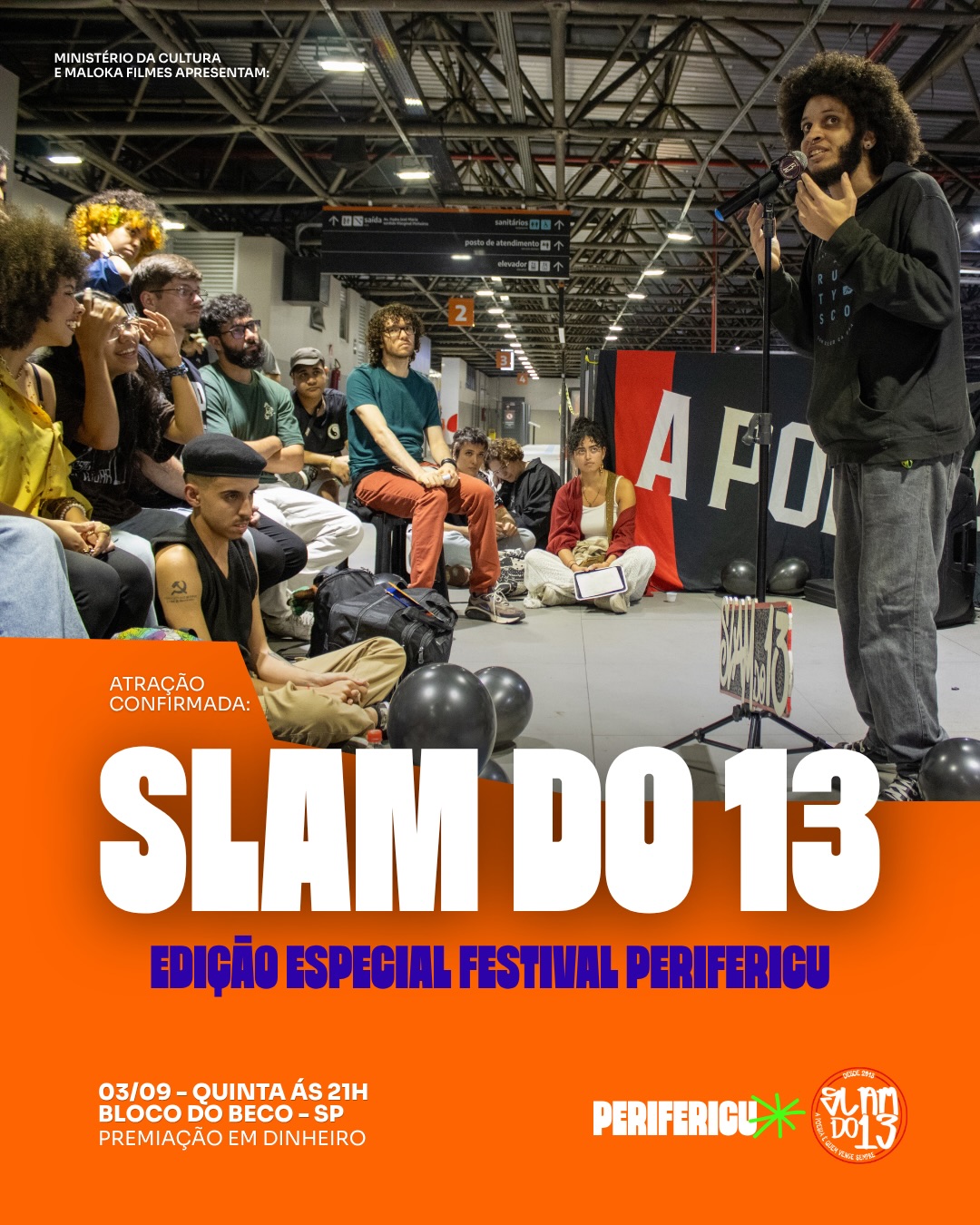 Slam do 13 - Edição Especial FESTIVAL PERIFERICU