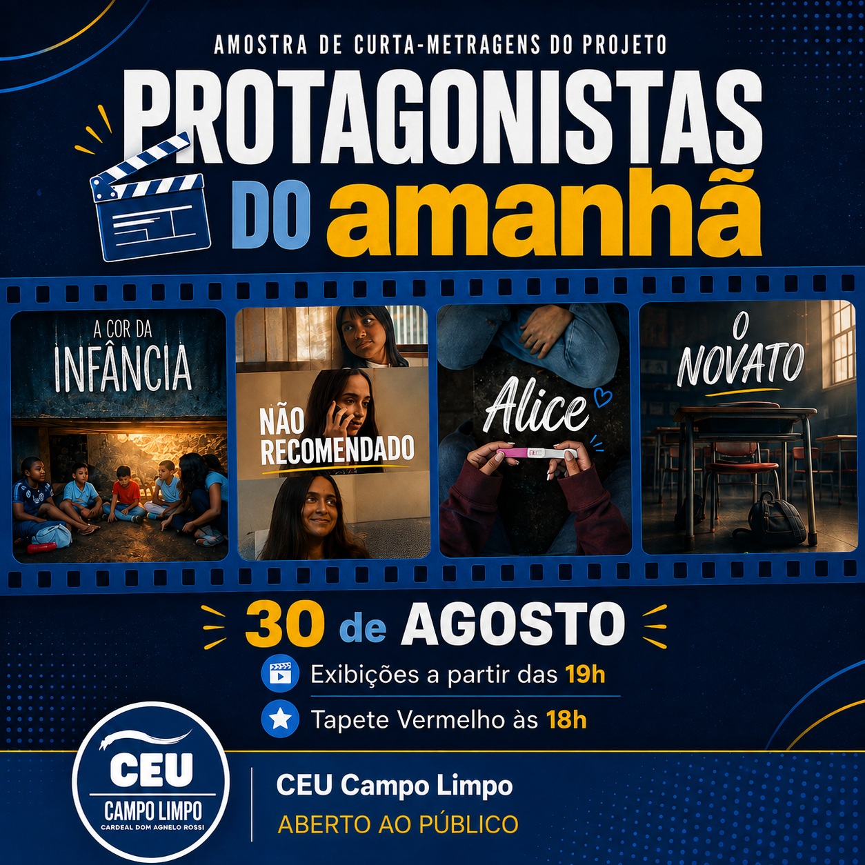 Mostra de Curtas-Metragens do Projeto Protagonistas do Amanhã — CEU Campo Limpo, Campo Limpo, São Paulo