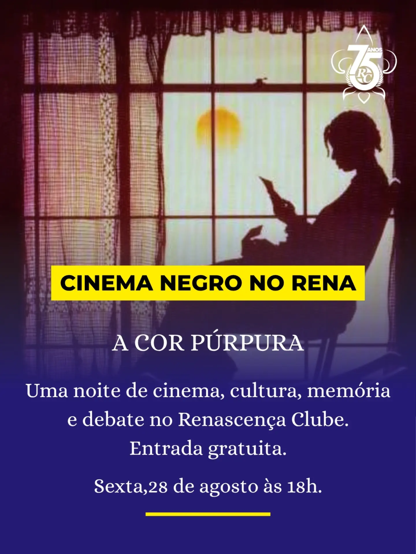 CINEMA GRATUITO NO RENASCENÇA CLUBE - A COR PÚRPURA — Renascença Clube, Andaraí, Rio de Janeiro