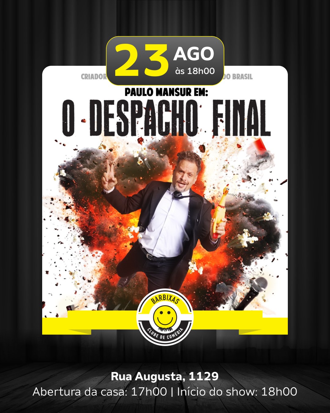 O Despacho Final - Paulo Mansur — Clube Barbixas, Consolação, São Paulo