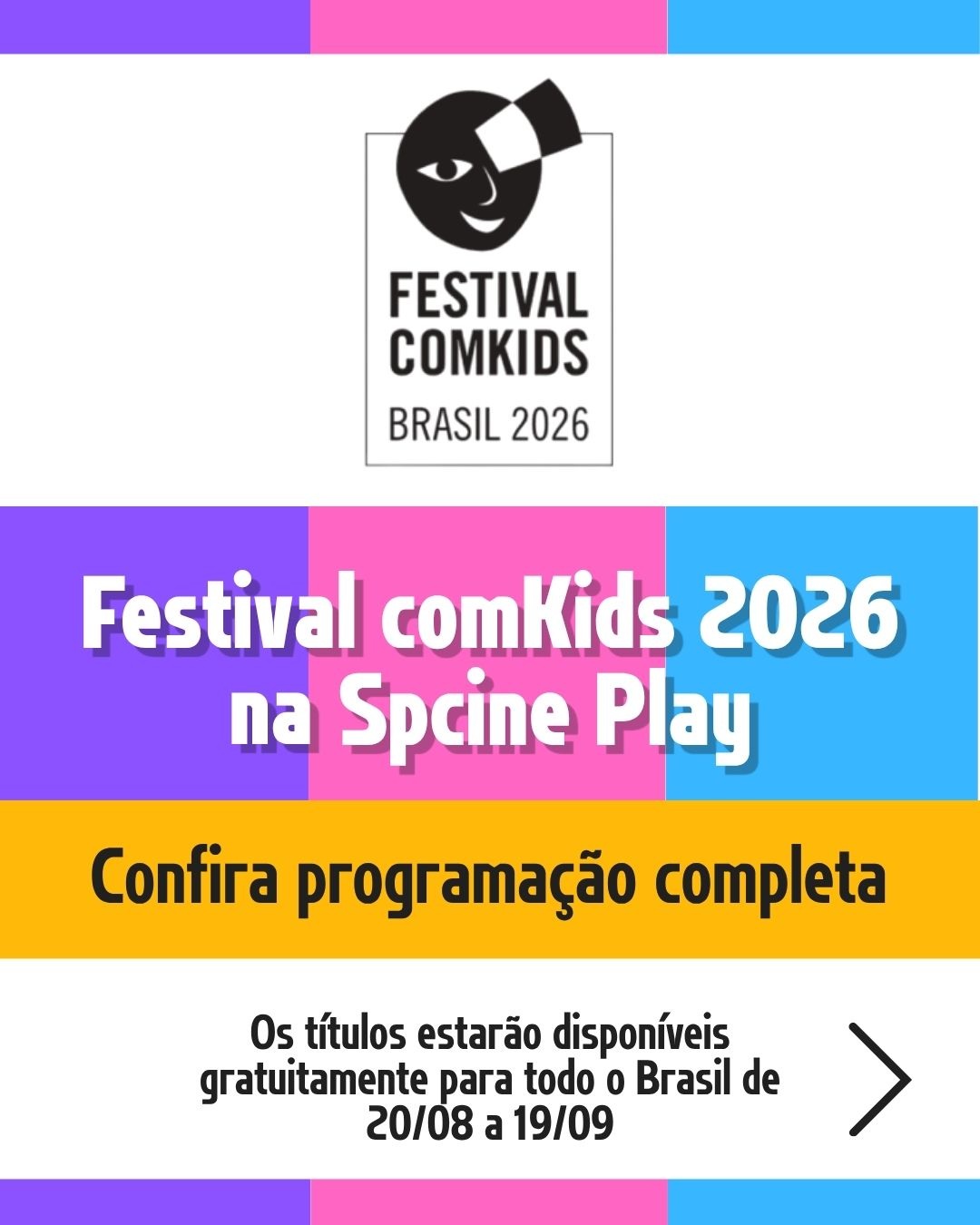 Festival ComKids na Spcine Play — SP Cine, São Paulo