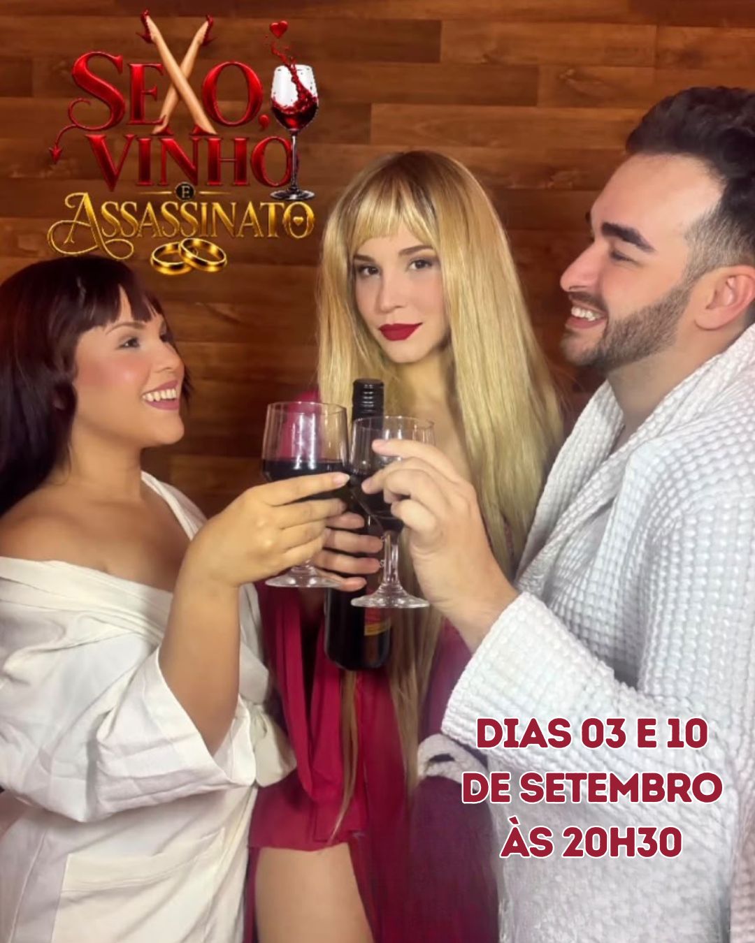 Sexo, Vinho e Assassinato — Teatro UNICID, Vila Leopoldina, São Paulo