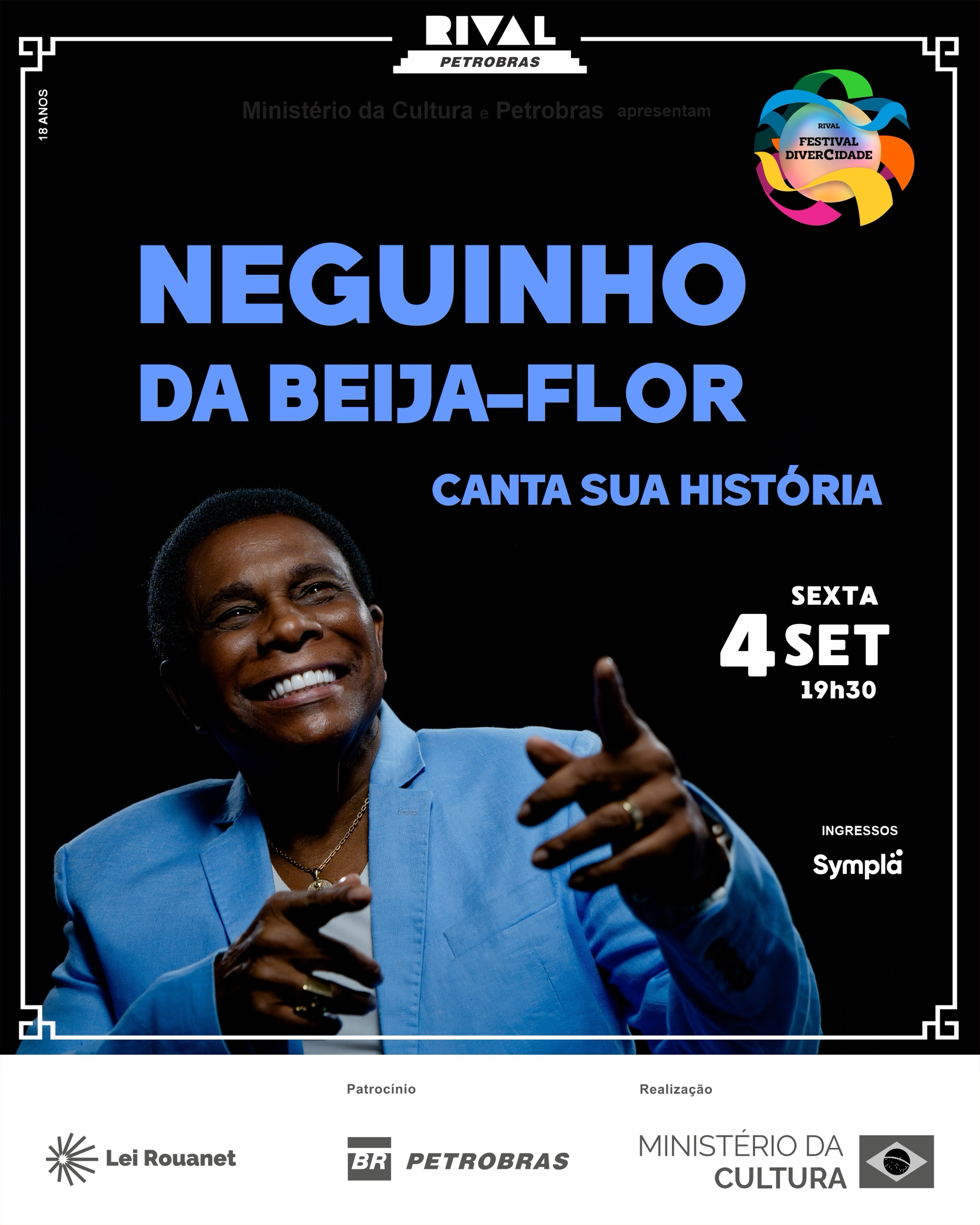 Neguinho da Beija-Flor Canta Sua História — Teatro Rival Petrobras, Cinelândia, Rio de Janeiro